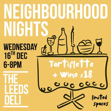 Load image into Gallery viewer, Neighbourhood Night - Wednesday 16th December
