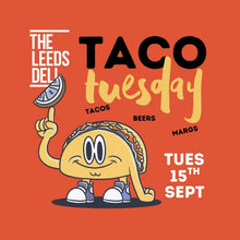 Load image into Gallery viewer, Taco Tuesday Supper Club - 15th September
