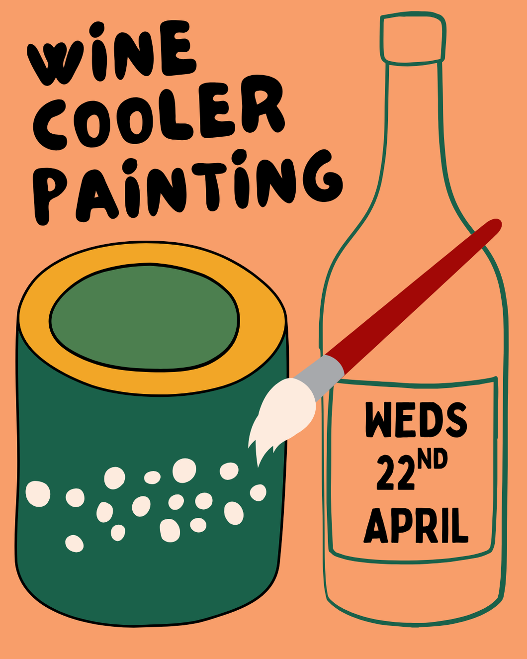 Wine Cooler Painting - Wednesday 22nd April